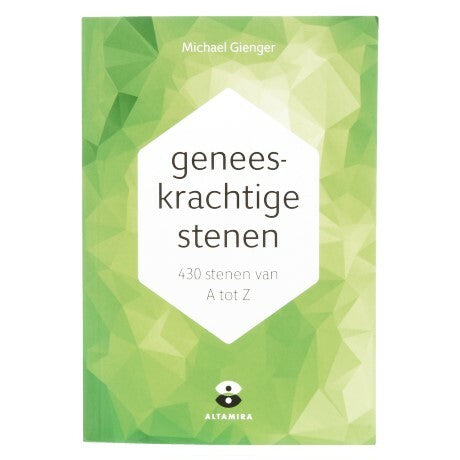 Gottmer Geneeskrachtige stenen 430 stenen van A tot Z boek