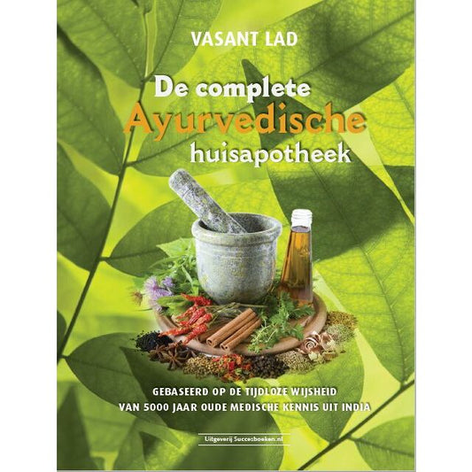 Succesboeken De complete ayurvedische huisapotheek boek