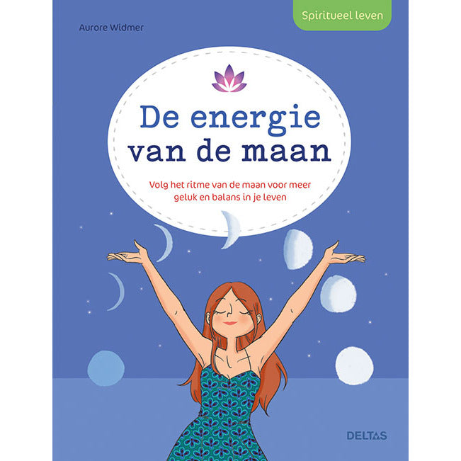 Deltas Spiritueel leven de energie van de maan boek