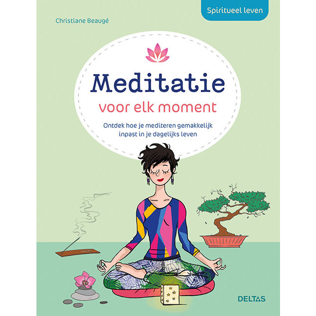 Deltas Spiritueel leven meditatie voor elk moment boek