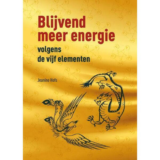A3 Boeken Blijvend meer energie volgens de 5 elementen boek