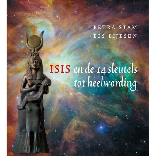 A3 Boeken Isis en de 14 sleutels tot heelwording boek