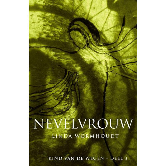 A3 Boeken Nevelvrouw kind van de wegen boek