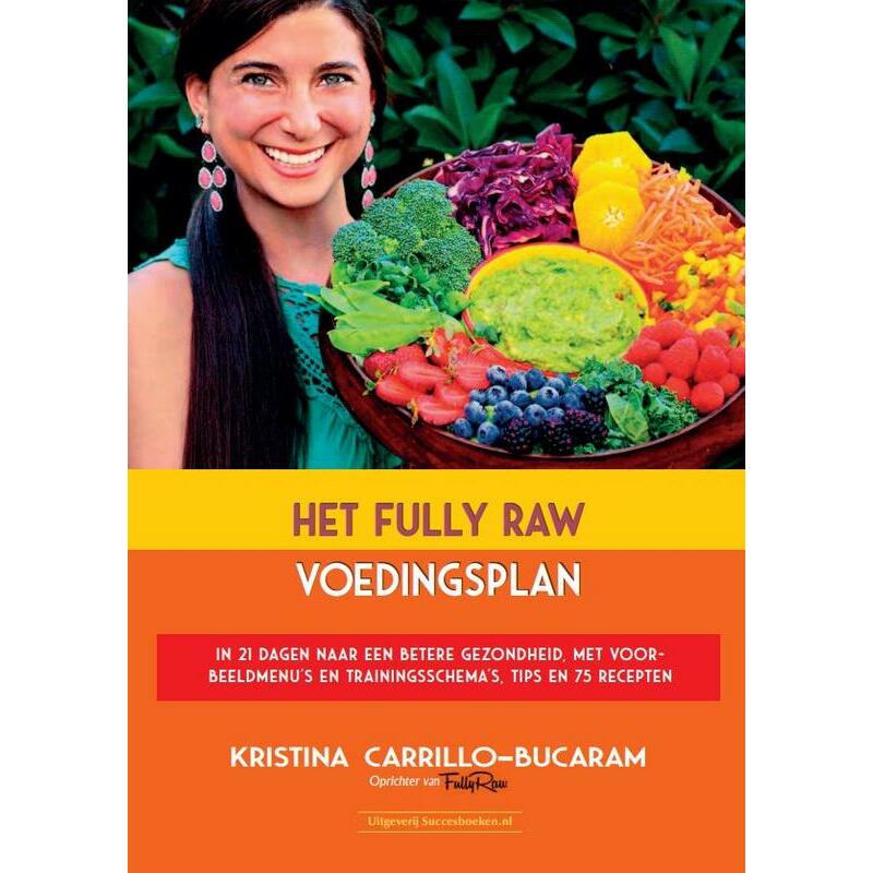 Succesboeken Het fully raw voedingsplan boek